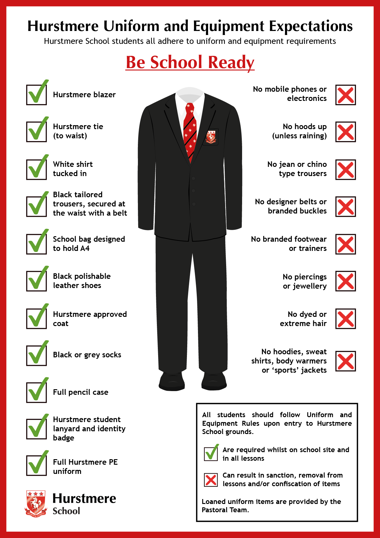 An image of School Uniform Rules and Equipment Expectations. Shows a boy’s uniform, mad up of a Hurstmere black blazer with Hurstmere logo. Hurstmere red tie. A white shirt tucked in. Black tailored trousers, secured at the waist with a belt. Black socks.  Black polishable leather shoes. 
